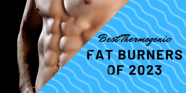 The 5 Best Thermogenic Fat Burners to Shed Belly Fat in 2024!