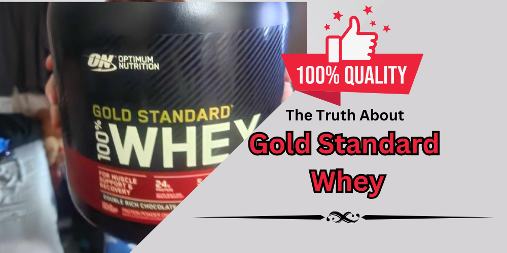 a tub of gold standard whey protein with a thumbs up next to it and the words the truth about gold standard whey below it.
