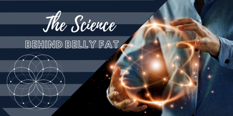 Uncovering the Science Behind Belly Fat!