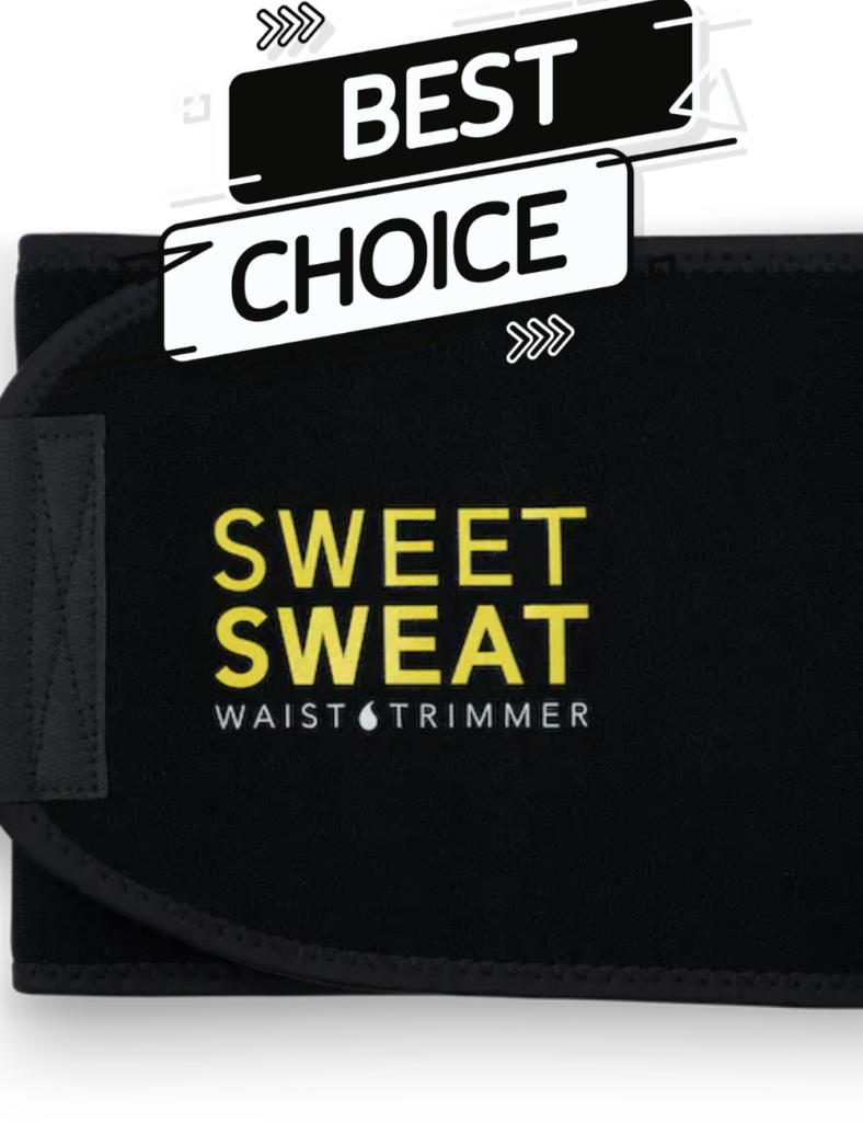 a picture of a sweet sweat waist trimmer with the words best choice on top of it.